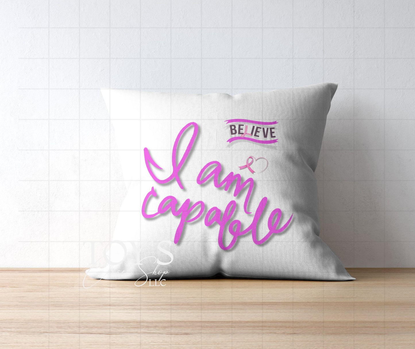 I Am Capable Inspirational PNG | Breast Cancer Art Printable | High-Resolution Design for T-Shirts, Home Décor, 300dpi Instant Download